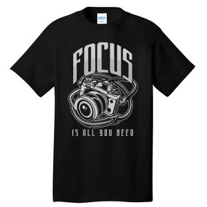 Focus Photographer Camera Gift Tall T-Shirt