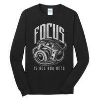 Focus Photographer Camera Gift Tall Long Sleeve T-Shirt