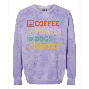 Funny Pilates Coffee Pilates Dogs Repeat Pilates Lover Gift Colorblast Crewneck Sweatshirt