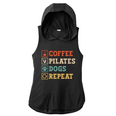 Funny Pilates Coffee Pilates Dogs Repeat Pilates Lover Gift Ladies PosiCharge Tri-Blend Wicking Draft Hoodie Tank