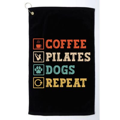 Funny Pilates Coffee Pilates Dogs Repeat Pilates Lover Gift Golf Towel