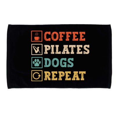 Funny Pilates Coffee Pilates Dogs Repeat Pilates Lover Gift Microfiber Hand Towel