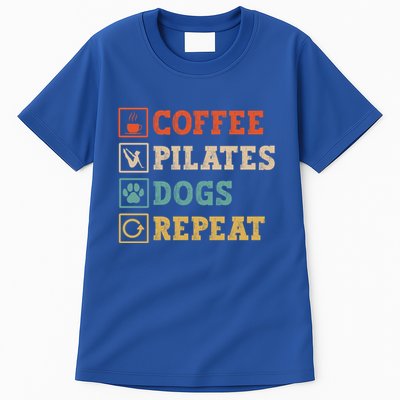 Funny Pilates Coffee Pilates Dogs Repeat Pilates Lover Gift Tall T-Shirt