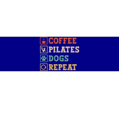 Funny Pilates Coffee Pilates Dogs Repeat Pilates Lover Gift Bumper Sticker