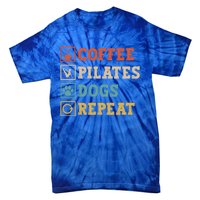 Funny Pilates Coffee Pilates Dogs Repeat Pilates Lover Gift Tie-Dye T-Shirt