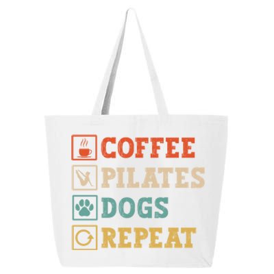 Funny Pilates Coffee Pilates Dogs Repeat Pilates Lover Gift 25L Jumbo Tote