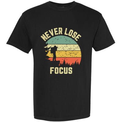 Funny Photographer Camera Never Lose Focus Photography Garment-Dyed Heavyweight T-Shirt