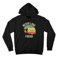 Funny Photographer Camera Never Lose Focus Photography Tall Hoodie