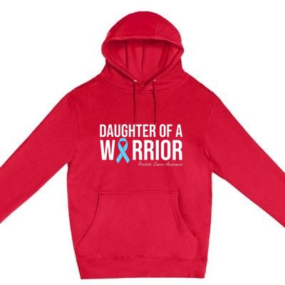 Family Prostate Cancer Awareness Light Blue Daughter Warrior Premium Pullover Hoodie