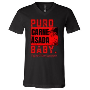 Funny Puro Carne Asada Baby Gorditoyguapo V-Neck T-Shirt