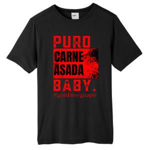 Funny Puro Carne Asada Baby Gorditoyguapo Tall Fusion ChromaSoft Performance T-Shirt