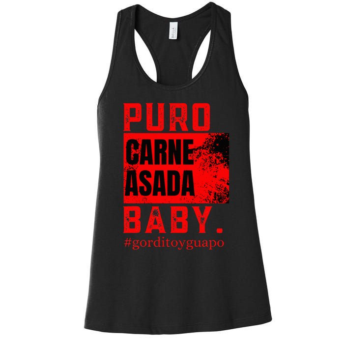 Funny Puro Carne Asada Baby Gorditoyguapo Women's Racerback Tank