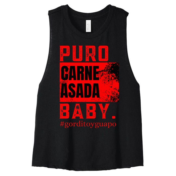 Funny Puro Carne Asada Baby Gorditoyguapo Women's Racerback Cropped Tank