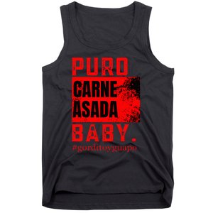 Funny Puro Carne Asada Baby Gorditoyguapo Tank Top