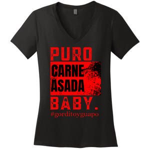 Funny Puro Carne Asada Baby Gorditoyguapo Women's V-Neck T-Shirt