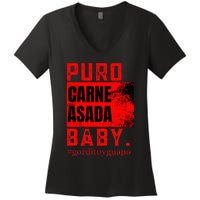 Funny Puro Carne Asada Baby Gorditoyguapo Women's V-Neck T-Shirt