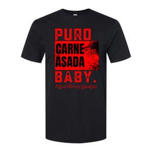 Funny Puro Carne Asada Baby Gorditoyguapo Softstyle CVC T-Shirt