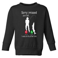 Fishing Phone Call With Fishing Line Funny Fish Fisherman Toddler Sweatshirt