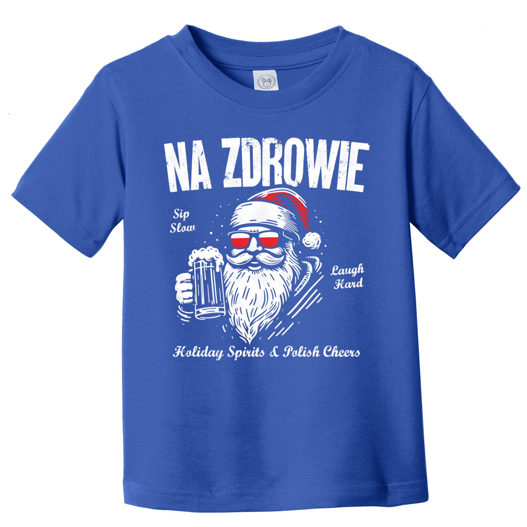 Funny Polish Christmas Santa Cool Na Zdrowie Poland Beer Meaningful Gift Toddler T-Shirt