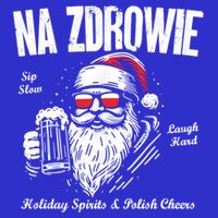 Funny Polish Christmas Santa Cool Na Zdrowie Poland Beer Meaningful Gift Women's V-Neck T-Shirt