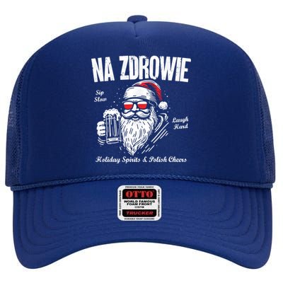 Funny Polish Christmas Santa Cool Na Zdrowie Poland Beer Meaningful Gift High Crown Mesh Back Trucker Hat