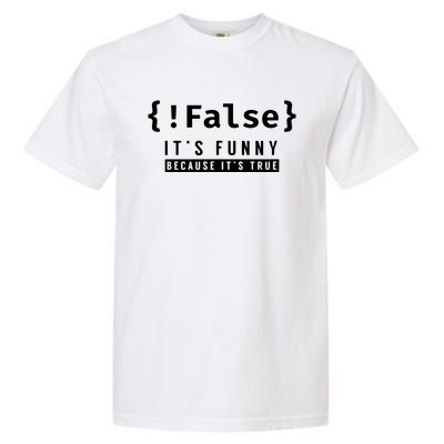 False Programmer Coding Code Coder Software Garment-Dyed Heavyweight T-Shirt