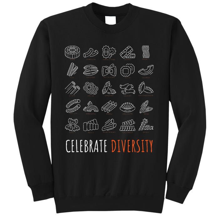 Funny Pasta Celebrate Diversity For Pasta Lovers Sweatshirt