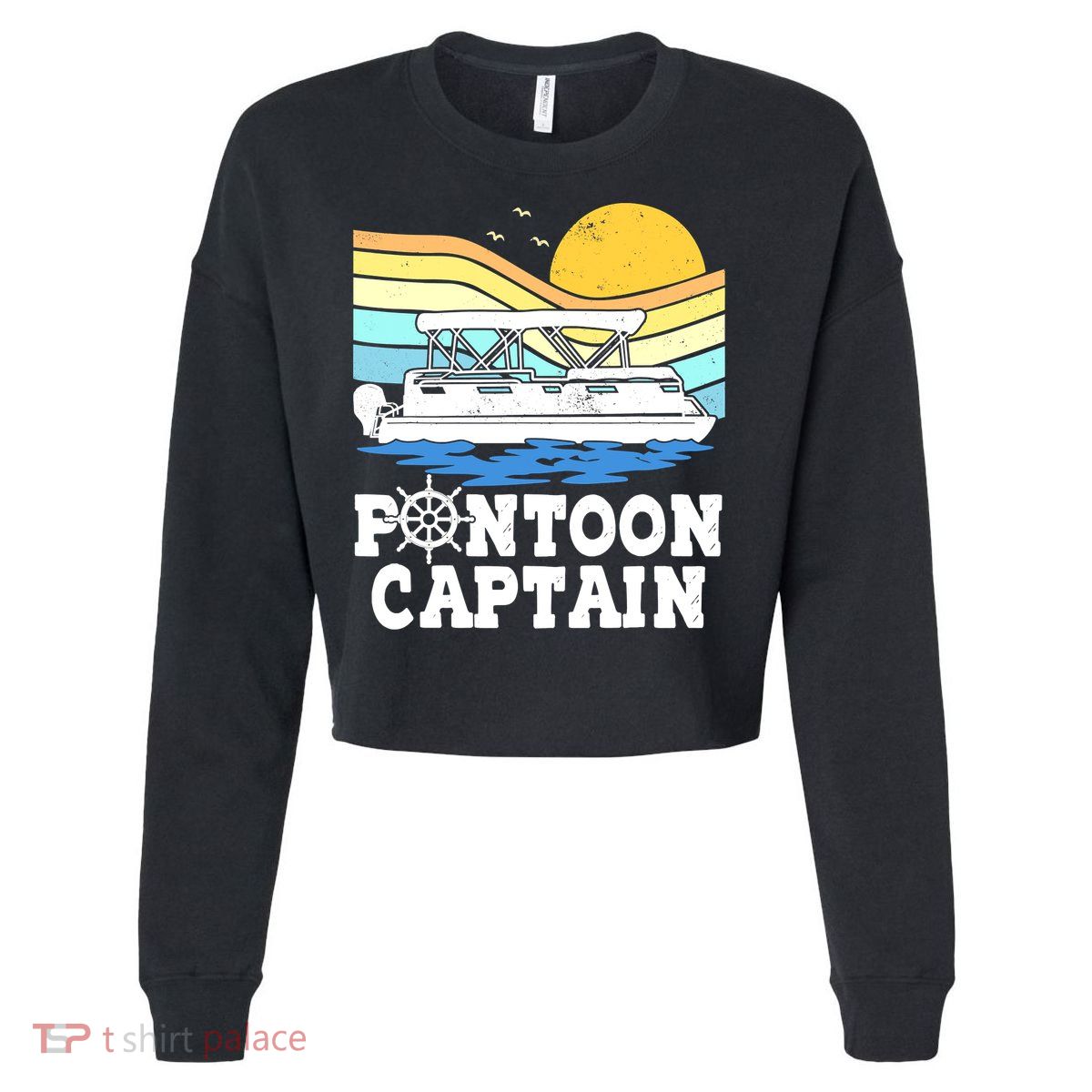 Funny Pontoon Captain Vintage Pontoon Boat Cropped Pullover Crew