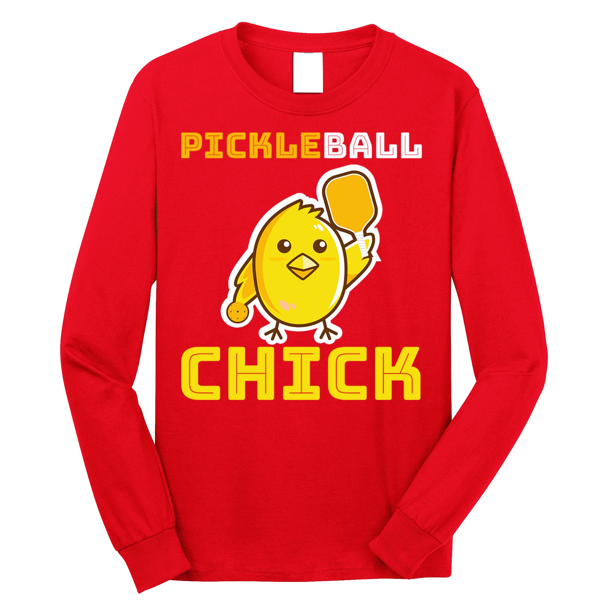 Funny Pickleball Chick Long Sleeve Shirt