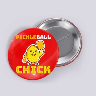 Funny Pickleball Chick Button