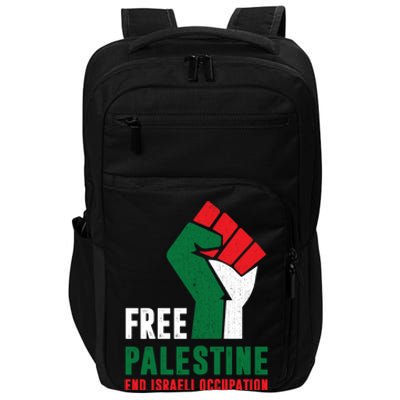 Free Palestine Cool Gift Gaza Freedom End Israeli Occupation Cute Gift Impact Tech Backpack