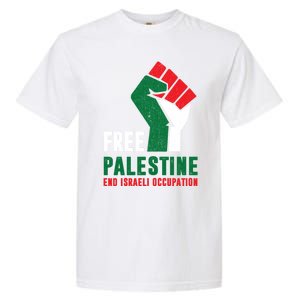 Free Palestine Cool Gift Gaza Freedom End Israeli Occupation Cute Gift Garment-Dyed Heavyweight T-Shirt