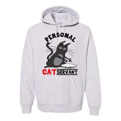 Funny Personal Cat Servant Funny black Cat mom cat dad gift Premium Hoodie