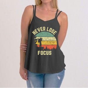 Funny Photographer Camera Never Lose Focus Photography Women's Strappy Tank