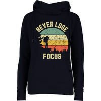 Funny Photographer Camera Never Lose Focus Photography Womens Funnel Neck Pullover Hood