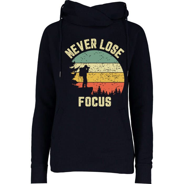 Funny Photographer Camera Never Lose Focus Photography Womens Funnel Neck Pullover Hood