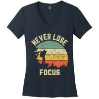 Funny Photographer Camera Never Lose Focus Photography Women's V-Neck T-Shirt