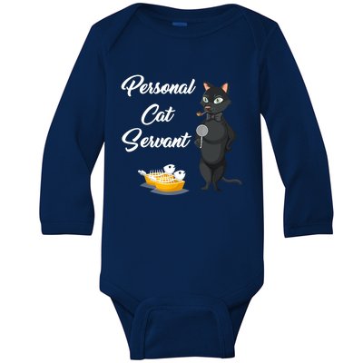 Funny Personal Cat Servant Funny Black Cat Lover Mom Cat Dad Baby Long Sleeve Bodysuit