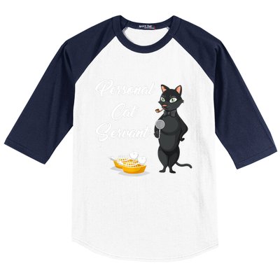 Funny Personal Cat Servant Funny Black Cat Lover Mom Cat Dad Baseball Sleeve Shirt