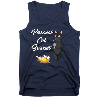 Funny Personal Cat Servant Funny Black Cat Lover Mom Cat Dad Tank Top