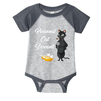 Funny Personal Cat Servant Funny Black Cat Lover Mom Cat Dad Infant Baby Jersey Bodysuit