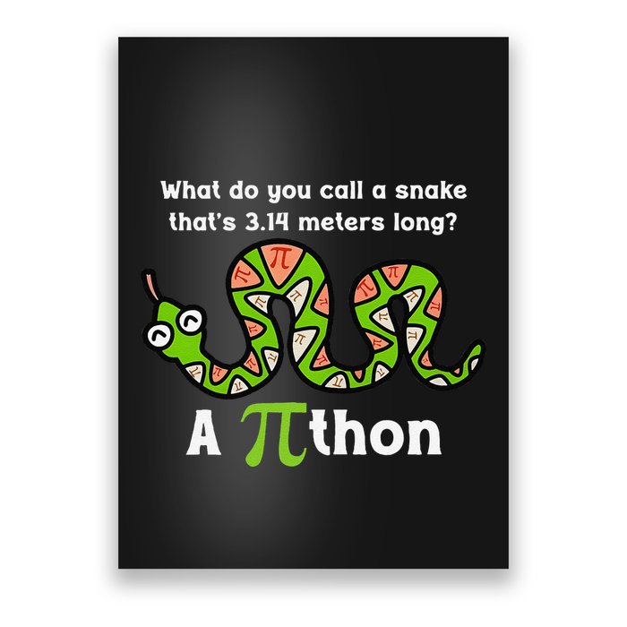 Funny Pi Day 3.14 Pithon Python Math Teachers Students Joke .Png Poster