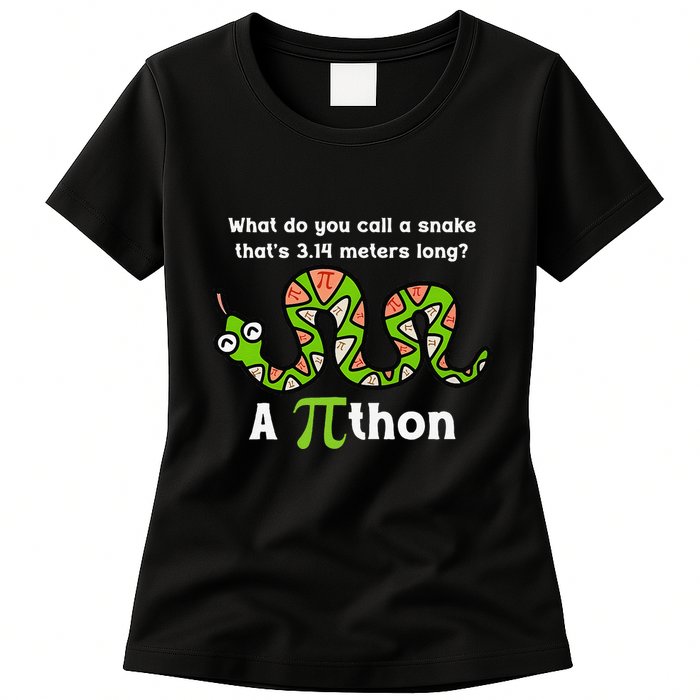 Funny Pi Day 3.14 Pithon Python Math Teachers Students Joke .Png Womens T-Shirt