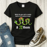 Funny Pi Day 3.14 Pithon Python Math Teachers Students Joke .Png Womens T-Shirt
