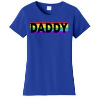 Funny Pride Daddy Gift Proud Gay Lesbian Lgbt Gift Father's Day Gift Women's T-Shirt