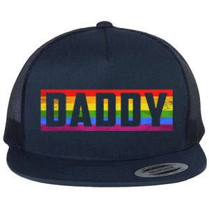 Funny Pride Daddy Proud Gay Lesbian Lgbt For Father's Day Gift Flat Bill Trucker Hat