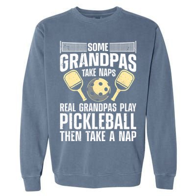 Funny Pickleball Design For Grandpa Pickleball Player Garment-Dyed Sweatshirt