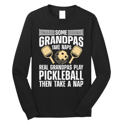 Funny Pickleball Design For Grandpa Pickleball Player Long Sleeve Shirt