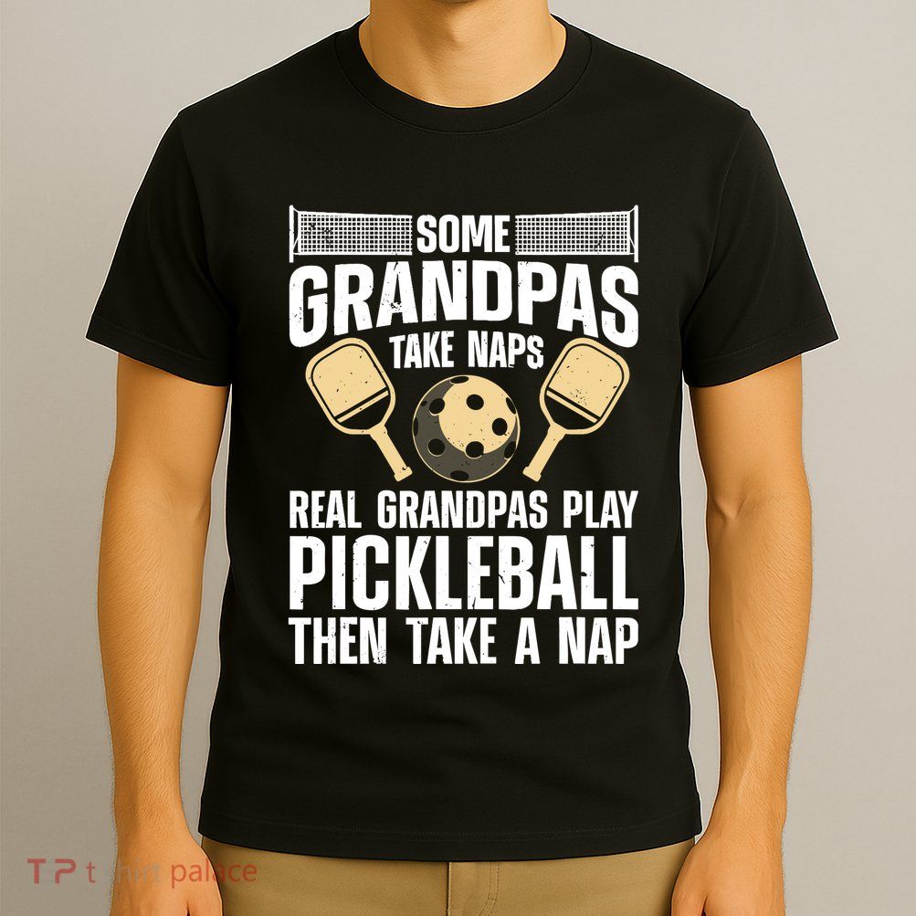 Funny Pickleball Design For Grandpa Pickleball Player T-Shirt