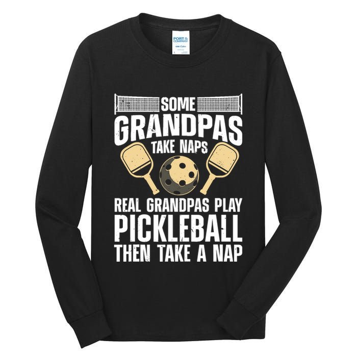 Funny Pickleball Design For Grandpa Pickleball Player Tall Long Sleeve T-Shirt
